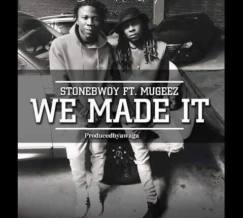 Stonebwoy Nugeez We Made It nydjlive